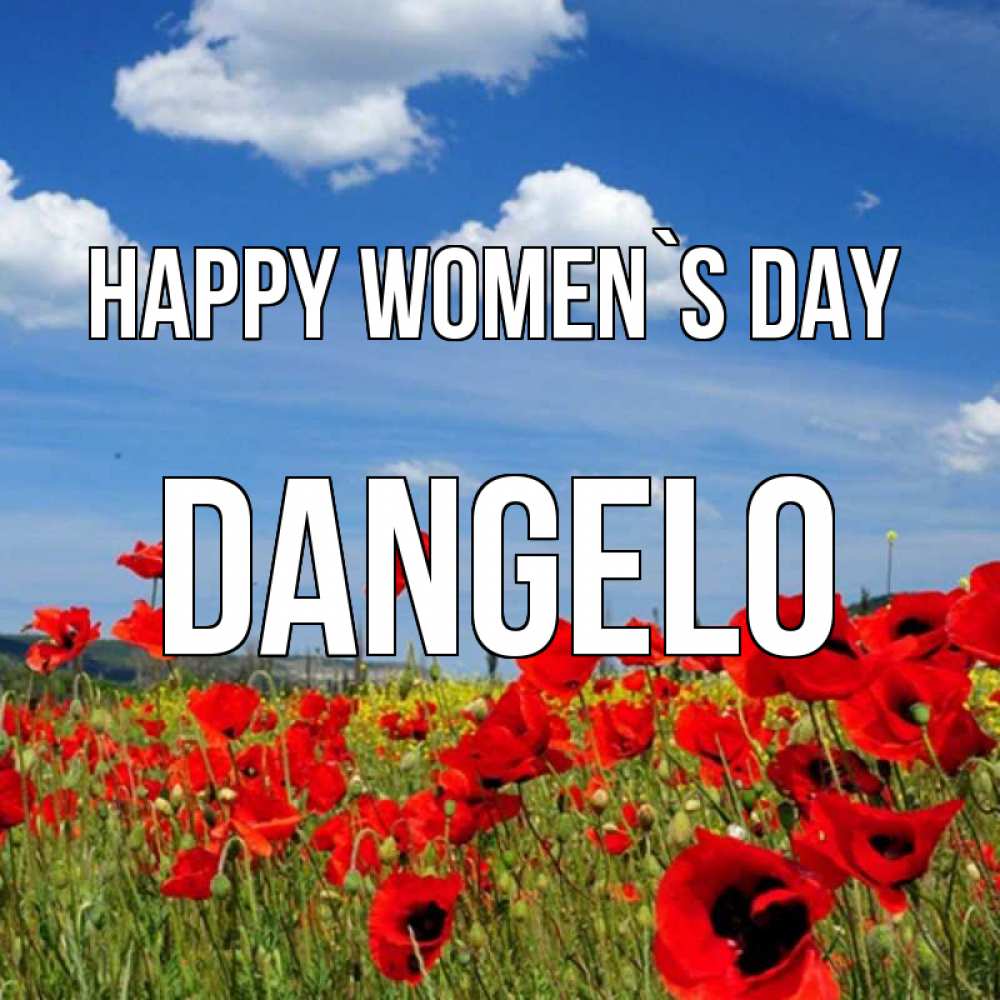 Greetings card с именем, Dangelo happy women`s day международный женский день 1 Greetings with text for free download 